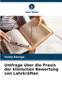 bokomslag Umfrage ber die Praxis der klinischen Bewertung von Lehrkrften