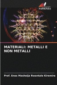 bokomslag Materiali: Metalli E Non Metalli