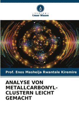 Analyse Von Metallcarbonyl-Clustern Leicht Gemacht 1