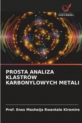 bokomslag Prosta Analiza Klastrów Karbonylowych Metali