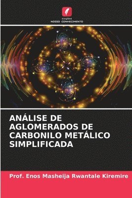 bokomslag Anlise de Aglomerados de Carbonilo Metlico Simplificada