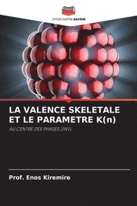 bokomslag LA VALENCE SKELETALE ET LE PARAMETRE K(n)