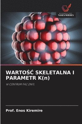 bokomslag WARTO?? SKELETALNA I PARAMETR K(n)