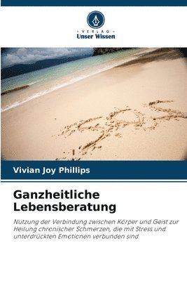 Ganzheitliche Lebensberatung 1