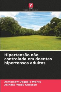 bokomslag Hipertenso no controlada em doentes hipertensos adultos