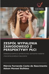 bokomslag Zespl Wypalenia Zawodowego Z Perspektywy Plci