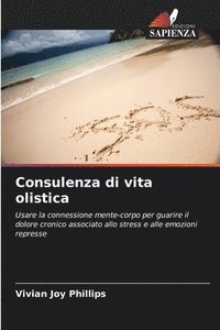 bokomslag Consulenza di vita olistica