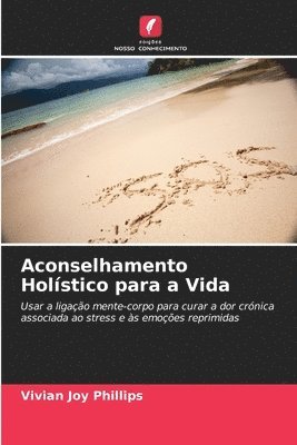 bokomslag Aconselhamento Holstico para a Vida