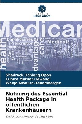 bokomslag Nutzung des Essential Health Package in öffentlichen Krankenhäusern