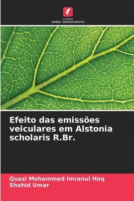 bokomslag Efeito das emisses veiculares em Alstonia scholaris R.Br.