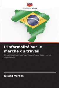 bokomslag L'informalit sur le march du travail