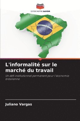 L'informalit sur le march du travail 1