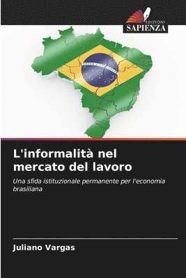 bokomslag L'informalit nel mercato del lavoro