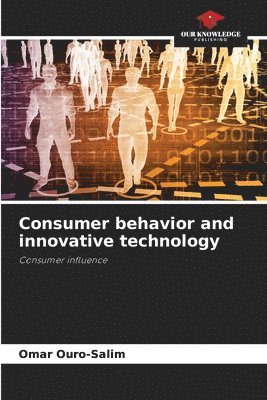 bokomslag Consumer behavior and innovative technology