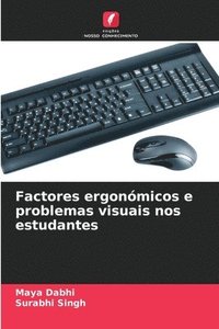 bokomslag Factores ergonómicos e problemas visuais nos estudantes