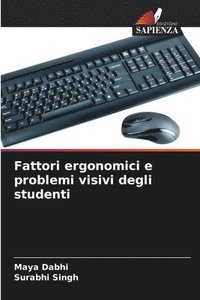 bokomslag Fattori ergonomici e problemi visivi degli studenti