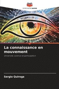 bokomslag La connaissance en mouvement