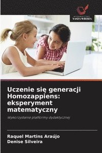 bokomslag Uczenie si&#281; generacji Homozappiens