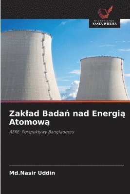 bokomslag Zaklad Bada&#324; nad Energi&#261; Atomow&#261;