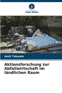 bokomslag Aktionsforschung zur Abfallwirtschaft im ländlichen Raum