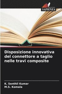 bokomslag Disposizione innovativa del connettore a taglio nelle travi composite