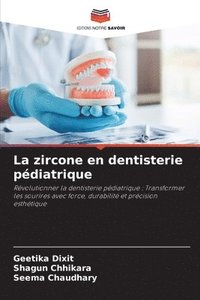 bokomslag La zircone en dentisterie pdiatrique