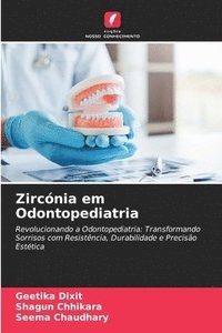 bokomslag Zircónia em Odontopediatria