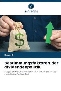 bokomslag Bestimmungsfaktoren der dividendenpolitik