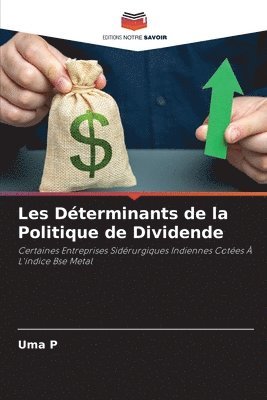 Les Déterminants de la Politique de Dividende 1