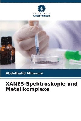 bokomslag XANES-Spektroskopie und Metallkomplexe