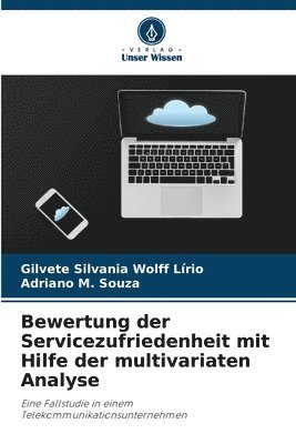 bokomslag Bewertung der Servicezufriedenheit mit Hilfe der multivariaten Analyse