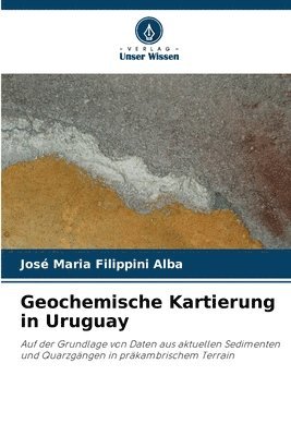 Geochemische Kartierung in Uruguay 1