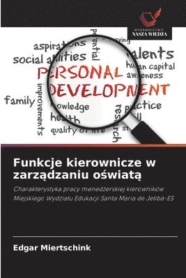 bokomslag Funkcje kierownicze w zarz?dzaniu o?wiat?