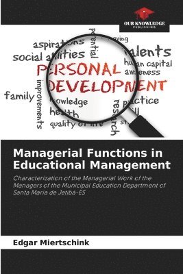 bokomslag Managerial Functions in Educational Management