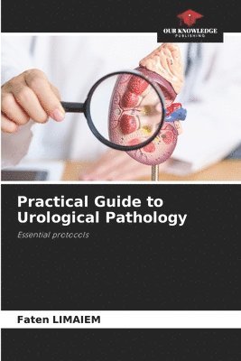 bokomslag Practical Guide to Urological Pathology