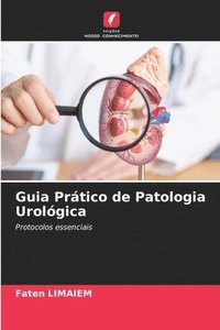 bokomslag Guia Prtico de Patologia Urolgica