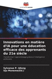 bokomslag Innovations en matière d'IA pour une éducation efficace des apprenants du 21e siècle