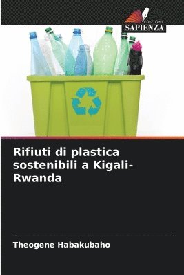 bokomslag Rifiuti di plastica sostenibili a Kigali-Rwanda