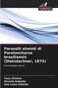 bokomslag Parassiti elminti di Paralonchurus brasiliensis (Steindachner, 1875)