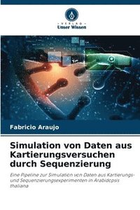 bokomslag Simulation von Daten aus Kartierungsversuchen durch Sequenzierung