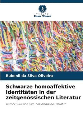 bokomslag Schwarze homoaffektive Identitäten in der zeitgenössischen Literatur