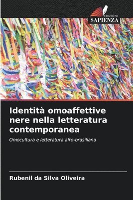 bokomslag Identità omoaffettive nere nella letteratura contemporanea