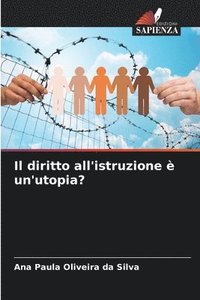 bokomslag Il diritto all'istruzione  un'utopia?