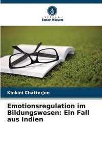 bokomslag Emotionsregulation im Bildungswesen