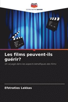 bokomslag Les films peuvent-ils guérir?