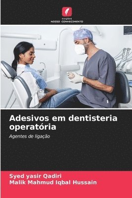 Adesivos em dentisteria operatória 1