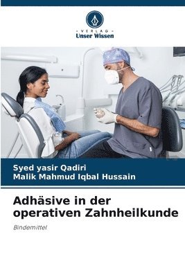 bokomslag Adhsive in der operativen Zahnheilkunde