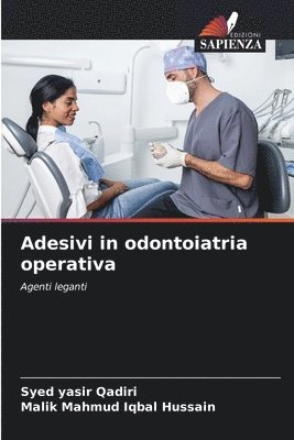 bokomslag Adesivi in odontoiatria operativa