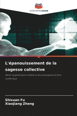 bokomslag L'panouissement de la sagesse collective