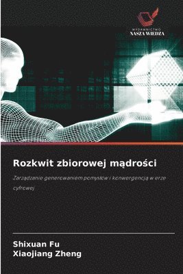bokomslag Rozkwit zbiorowej m?dro?ci
